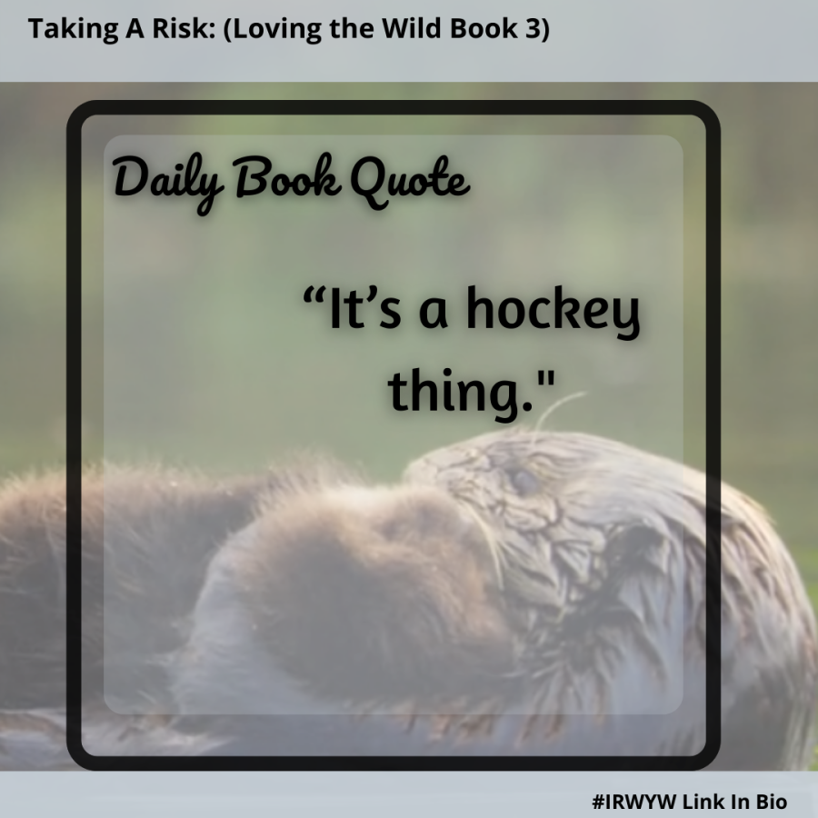 Daily Book Quote: Taking A Risk (Loving the Wild)